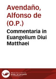 Commentaria in Euangelium Diui Matthaei