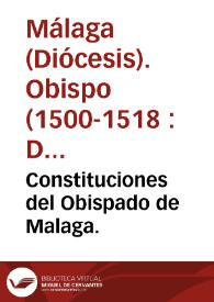 Constituciones del Obispado de Malaga.