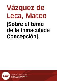 [Sobre el tema de la Inmaculada Concepción].