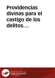 Providencias divinas para el castigo de los delitos. Causas de la incorrupción en algunos cadáveres. Muchos que murieron de piojos. Posibile est...