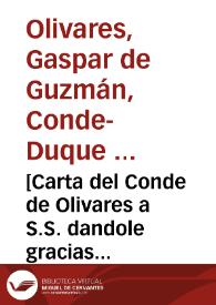 [Carta del Conde de Olivares a S.S. dandole gracias por el nuevo decreto en favor de la pureza de Nuestra Señora, 11-07-1622].
