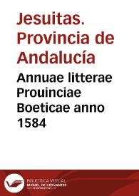 Annuae litterae Prouinciae Boeticae anno 1584
