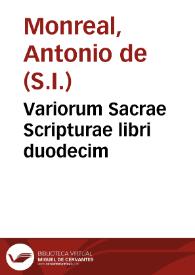 Variorum Sacrae Scripturae libri duodecim