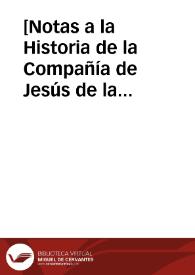 [Notas a la Historia de la Compañía de Jesús de la Provincia de Andalucía]