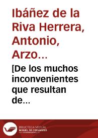 [De los muchos inconvenientes que resultan de concederse plaças de las Chancillerías y Audiencias en casamiento : carta a S.M.