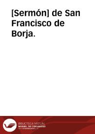 [Sermón] de San Francisco de Borja.