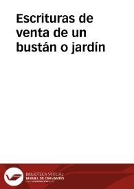 Escrituras de venta de un bustán o jardín