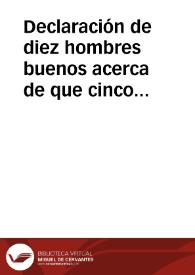 Declaración de diez hombres buenos acerca de que cinco huérfanos carecen de tutor y decreto judicial de institución de tutoría