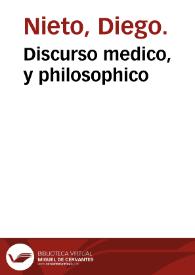 Discurso medico, y philosophico