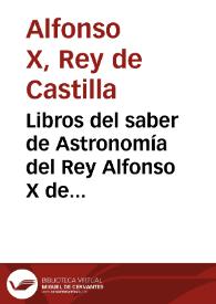 Libros del saber de Astronomía del Rey Alfonso X de Castilla