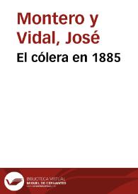 El cólera en 1885