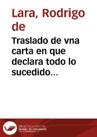 Traslado de vna carta en que declara todo lo sucedido en los Estados de Flandes, desde fin de Agosto hasta 20 de Octubre de 1624 : el desafio de...