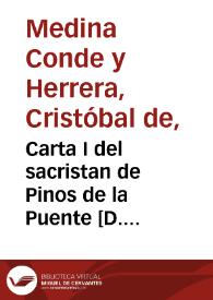 Carta I del sacristan de Pinos de la Puente [D. Tiburcio Cascales] al author del Caxon Nuevo de Sastre, acerca de una conversacion Domingo de...