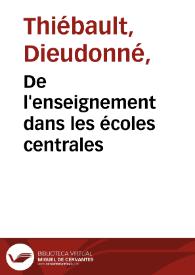 De l'enseignement dans les écoles centrales