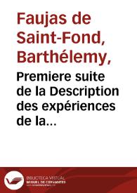 Premiere suite de la Description des expériences de la machine aérostatique de MM. de Montgolfier, et de celles auxquelles cette découverte a donné...
