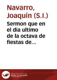 Sermon que en el dia ultimo de la octava de fiestas de canonizacion de San Fidel de Sigmaringa y S. Joseph de Leonisa, capuchinos, en que hizo la fiesta ... y siete veces coronada ciudad de Murcia