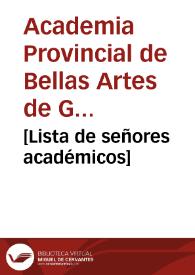 [Lista de señores académicos]
