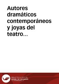 Autores dramáticos contemporáneos y joyas del teatro español del siglo XIX