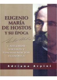 Eugenio María Hostos y su época: categorías sociales y fundamentación filosófica