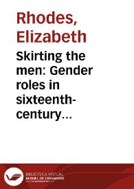Skirting the men: Gender roles in sixteenth-century pastoral books