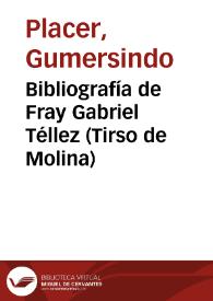Bibliografía de Fray Gabriel Téllez (Tirso de Molina)