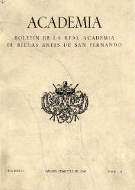 Academia : Boletín de la Real Academia de Bellas Artes de San Fernando. Primer semestre de 1958. Número 6. Preliminares e índice