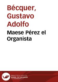 Maese Pérez el Organista