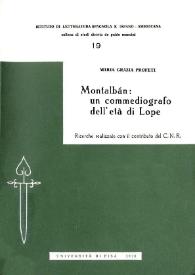 Montalbán : un commediografo dell' età di Lope