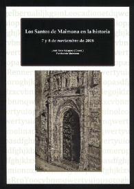 Los Santos de Maimona en la historia : 7 y 8 de noviembre de 2008