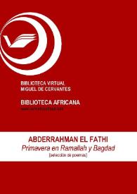 Primavera en Ramallah y Bagdad : [selección de poemas]