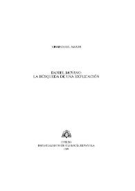 Daniel Moyano : la búsqueda de una explicación