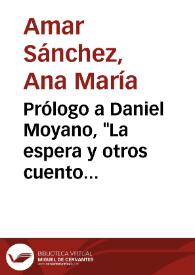Prólogo a Daniel Moyano, 'La espera y otros cuentos'