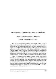 Miguel Ángel Garrido Gallardo (ed.). 'El lenguaje literario. Vocabulario crítico'. (Madrid: Síntesis, 2009)