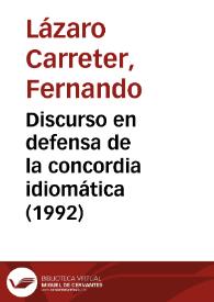 Discurso en defensa de la concordia idiomática (1992)