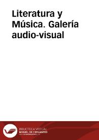 Literatura y Música. Galería audio-visual