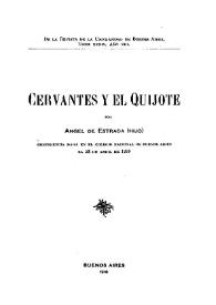 Cervantes y el Quijote : Conferencia dada en el Colegio Nacional de Buenos Aires el 23 de abril de 1916