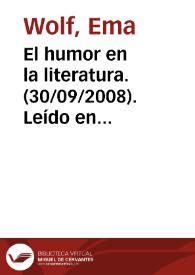 El humor en la literatura. (30/09/2008). Leído en feria del libro de Medellín. Colombia