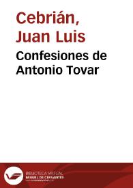 Confesiones de Antonio Tovar