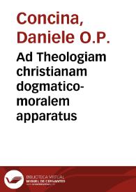 Ad Theologiam christianam dogmatico-moralem apparatus
