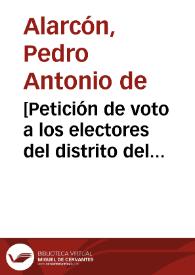 [Petición de voto a los electores del distrito del Sagrario].