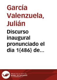 Discurso inaugural pronunciado el dia 1{486} de octubre de 1859 en la Universidad de Granada