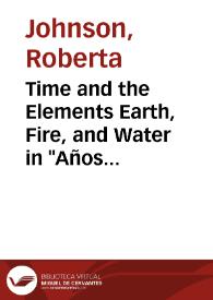Time and the Elements Earth, Fire, and Water in 