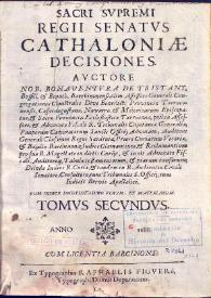 Sacri svpremi regii senatvs Cathaloniae decisiones. Volumen II