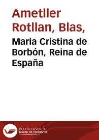 Maria Cristina de Borbón, Reina de España