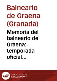 Memoria del balneario de Graena : temporada oficial del año 1894