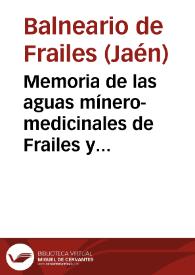 Memoria de las aguas mínero-medicinales de Frailes y La Rivera, correspondiente al año 1887