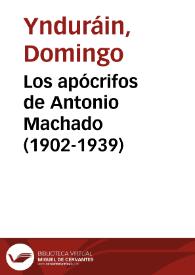 Los apócrifos de Antonio Machado (1902-1939)