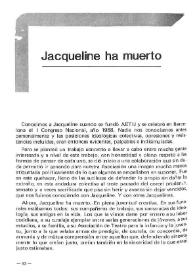 Jacqueline ha muerto