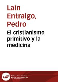 El cristianismo primitivo y la medicina