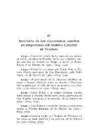 Inventario de los documentos escritos en pergaminos del Archivo Catedral de Valencia [IV] (Continuación)